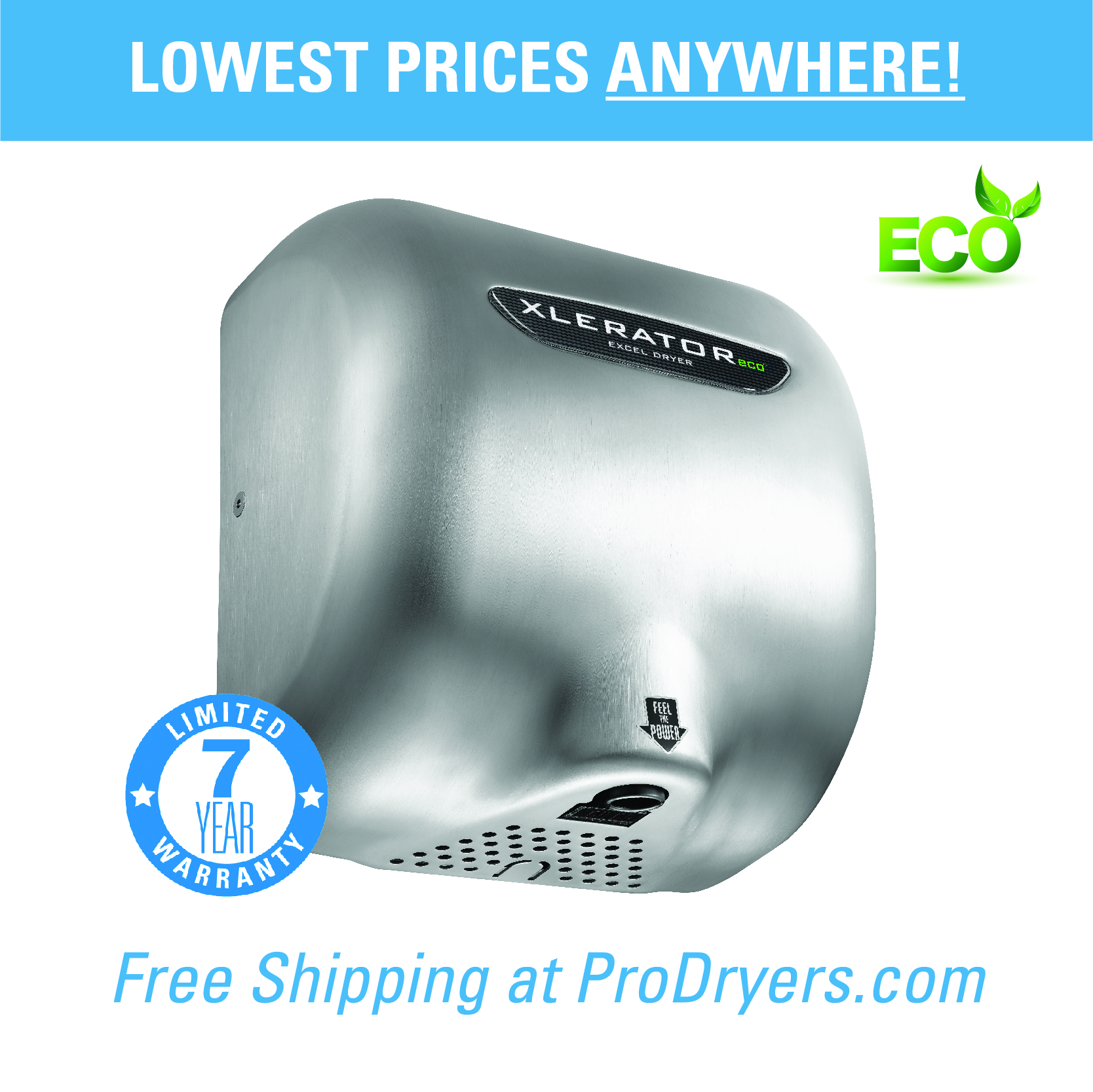 Excel Dryer XLERATOReco XL-SB-ECO Hand Dryer, No Heat, Brushed Stainless Steel Cover, Automatic Sensor, Surface Mounted, LEED Credits, GreenSpec Listed, Commercial Hand Dryer, 500 Watts Questions & Answers